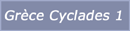 Cyclades 1
